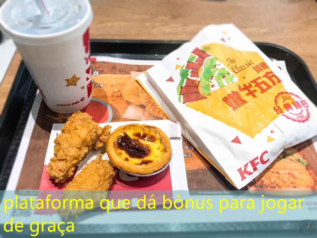 plataforma que dá bônus para jogar de graça