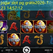jogar slot pg grátis